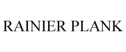 RAINIER PLANK trademark