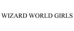 WIZARD WORLD GIRLS trademark