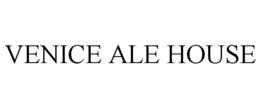 VENICE ALE HOUSE trademark