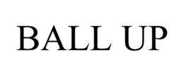 BALL UP trademark