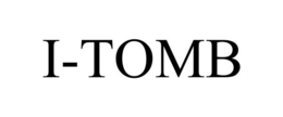 I-TOMB trademark
