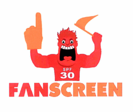 FANSCREEN AND SPF 30 trademark