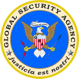GLOBAL SECURITY AGENCY JUSTICIA EST NOSTRI GSA trademark