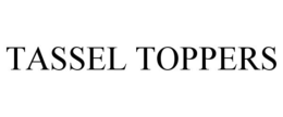 TASSEL TOPPERS trademark