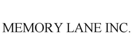 MEMORY LANE INC. trademark