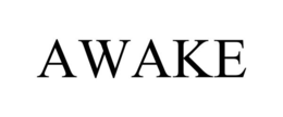 AWAKE trademark