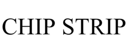 CHIP STRIP trademark