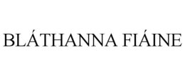 BLÁTHANNA FIÁINE trademark