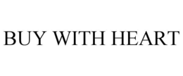 BUY WITH HEART trademark