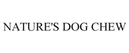 NATURE'S DOG CHEW trademark