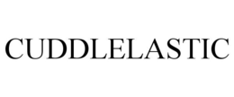 CUDDLELASTIC trademark