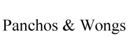 PANCHOS & WONGS trademark