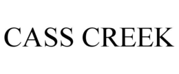 CASS CREEK trademark
