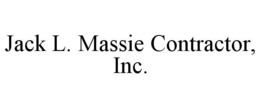 JACK L. MASSIE CONTRACTOR, INC. trademark
