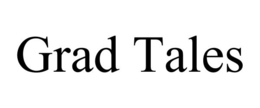 GRAD TALES trademark
