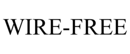 WIRE-FREE trademark