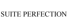 SUITE PERFECTION trademark
