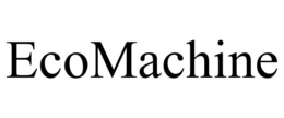 ECOMACHINE trademark