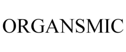 ORGANSMIC trademark