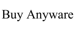 BUY ANYWARE trademark