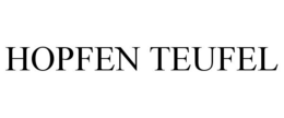 HOPFEN TEUFEL trademark