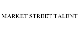MARKET STREET TALENT trademark
