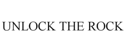 UNLOCK THE ROCK trademark