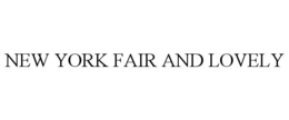 NEW YORK FAIR AND LOVELY trademark