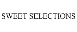 SWEET SELECTIONS trademark