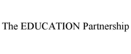 THE EDUCATION PARTNERSHIP trademark