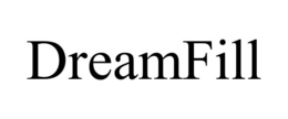 DREAMFILL trademark