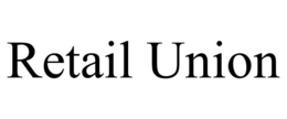 RETAIL UNION trademark