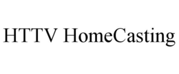 HTTV HOMECASTING trademark
