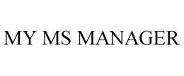 MY MS MANAGER trademark