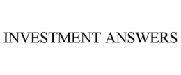 INVESTMENT ANSWERS trademark