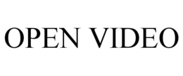 OPEN VIDEO trademark