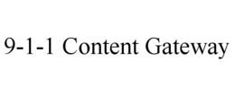 9-1-1 CONTENT GATEWAY trademark