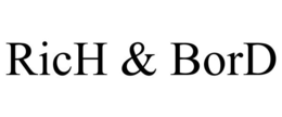 RICH & BORD trademark