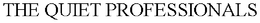 THE QUIET PROFESSIONALS trademark
