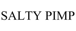 SALTY PIMP trademark