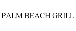 PALM BEACH GRILL trademark