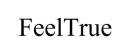 FEELTRUE trademark