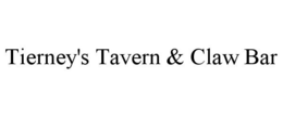 TIERNEY'S TAVERN & CLAW BAR trademark