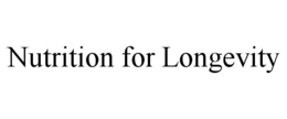 NUTRITION FOR LONGEVITY trademark