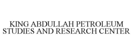 KING ABDULLAH PETROLEUM STUDIES AND RESEARCH CENTER trademark