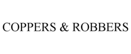 COPPERS & ROBBERS trademark
