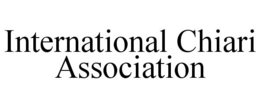 INTERNATIONAL CHIARI ASSOCIATION trademark