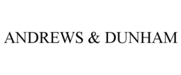 ANDREWS & DUNHAM trademark