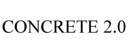 CONCRETE 2.0 trademark