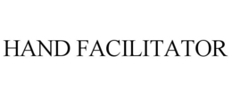 HAND FACILITATOR trademark